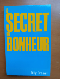 Le secret du bonheur